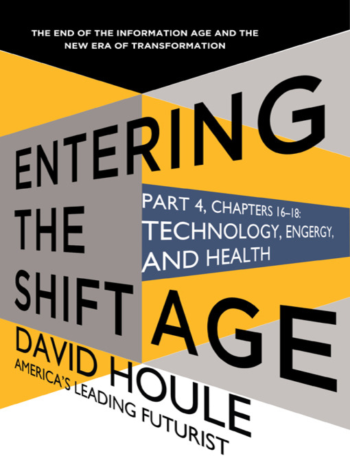 Cover image for Technology, Energy, and Health (Entering the Shift Age, eBook 6)